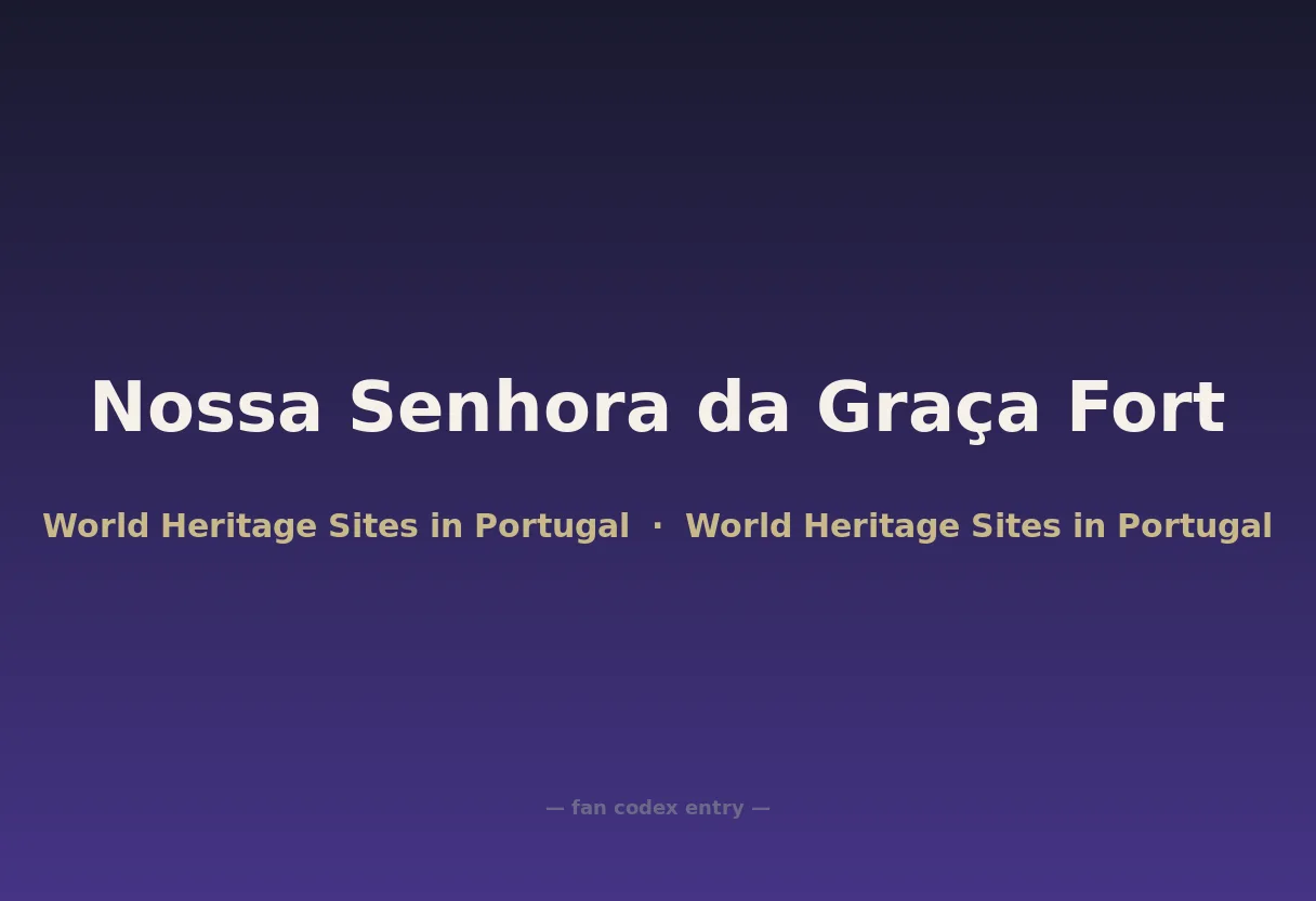 Nossa Senhora da Graça Fort